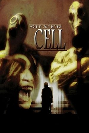 Silver Cell's poster