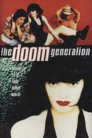 The Doom Generation's poster