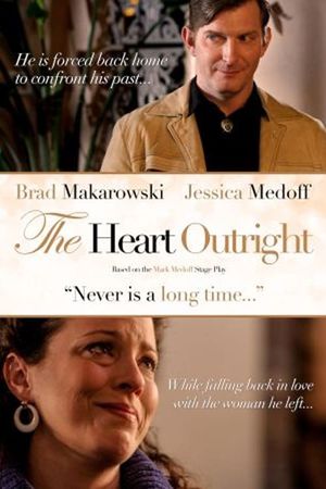 The Heart Outright's poster