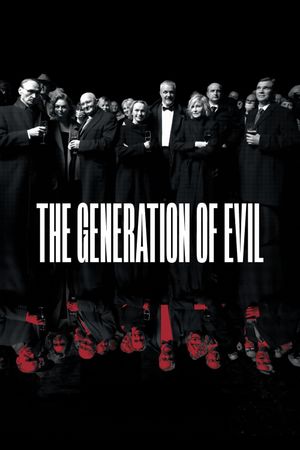 The Generation of Evil's poster image
