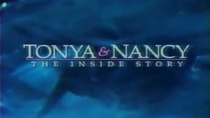 Tonya & Nancy: The Inside Story's poster