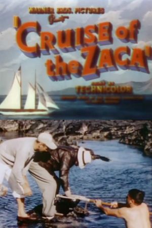 Cruise of the Zaca's poster