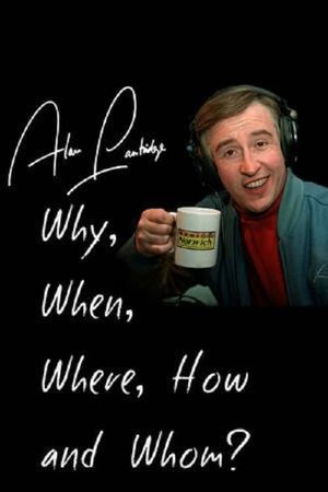 Alan Partridge: Why, When, Where, How And Whom?'s poster