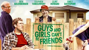 Guys and Girls Can't Be Friends's poster