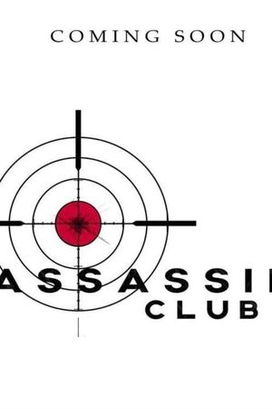 Assassin Club's poster
