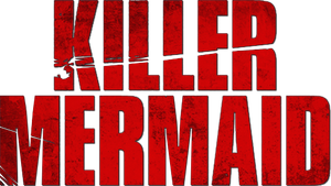 Killer Mermaid's poster