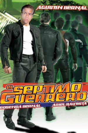 El séptimo guerrero's poster