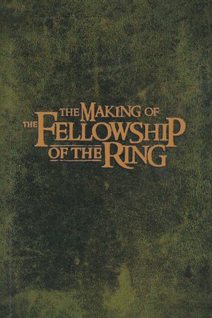 The Making of The Fellowship of the Ring's poster