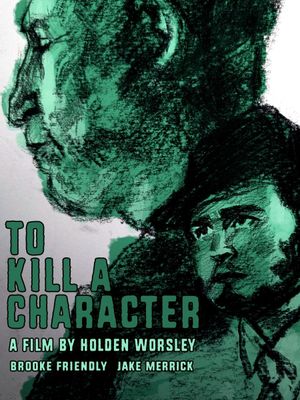 To Kill a Character's poster