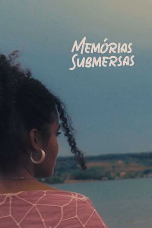 Memórias Submersas's poster