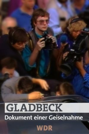 Gladbeck – Dokument einer Geiselnahme's poster