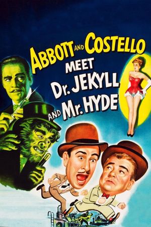 Abbott and Costello Meet Dr. Jekyll and Mr. Hyde's poster