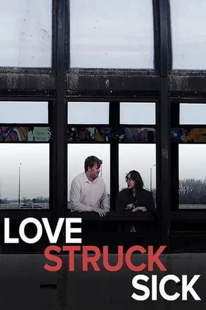 Love Struck Sick's poster