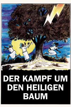 Der Kampf um den heiligen Baum's poster