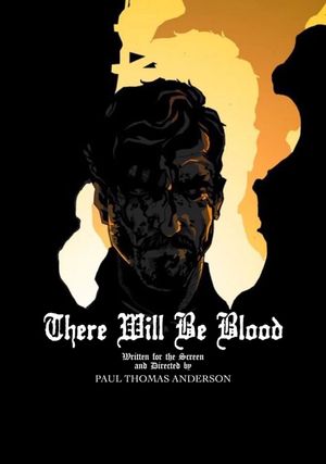 There Will Be Blood's poster