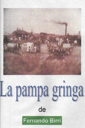 La Pampa Gringa's poster