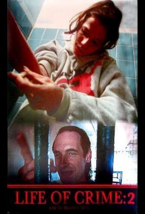 Life of Crime 2's poster