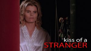 Kiss of a Stranger's poster