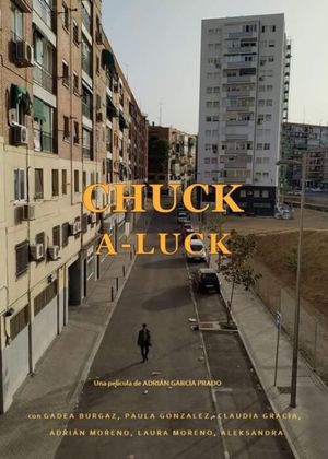 Chuck a-luck's poster