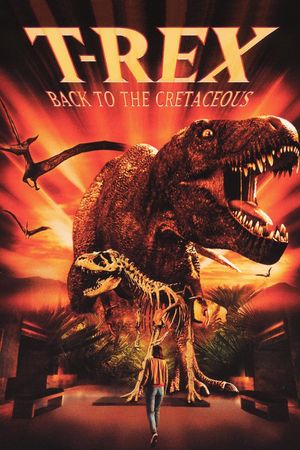 T-Rex: Back to the Cretaceous's poster