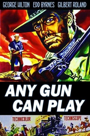 Any Gun Can Play's poster