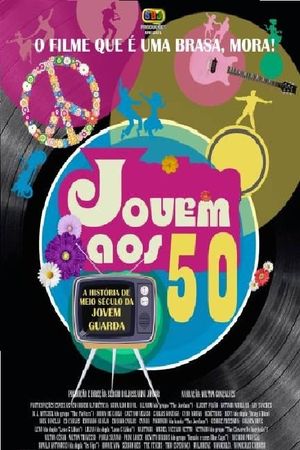 Jovem aos 50 - A História de Meio Século da Jovem Guarda's poster image