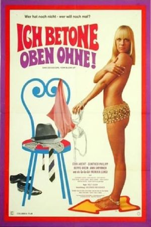 Ich betone oben ohne - Das Go Go Girl vom Blow Up's poster
