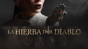 La Hierba del Diablo's poster