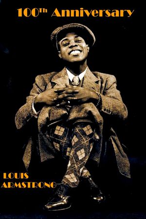 Louis Armstrong: 100th Anniversary 1901-2001's poster