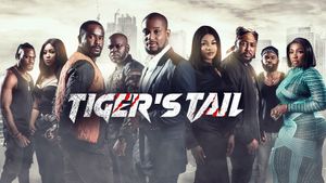 Tiger's Tail's poster