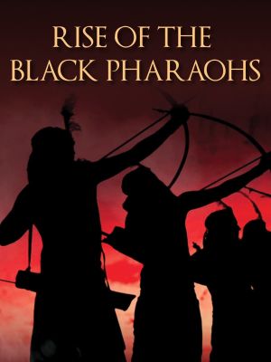 Rise of the Black Pharaohs's poster