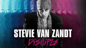 Stevie Van Zandt: Disciple's poster