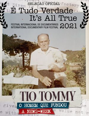 Uncle Tommy - The Man Who Founded Newsweek's poster