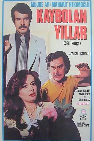 Kaybolan Yillar's poster