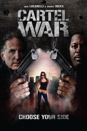 Cartel War's poster