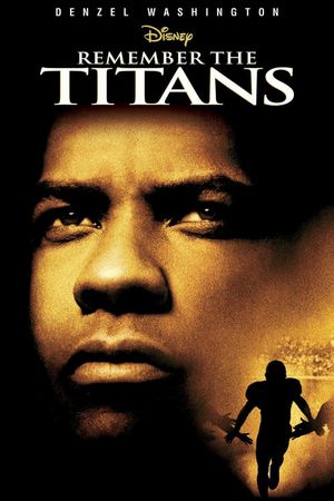 Remember the Titans's poster