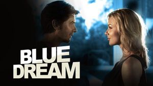 Blue Dream's poster