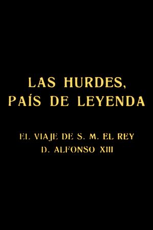 Las Hurdes, pais de leyenda's poster
