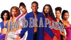 How to Be a Player's poster