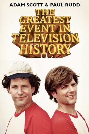 The Greatest Event in Television History's poster