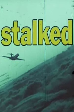 Stalked's poster