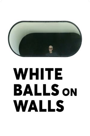 White Balls on Walls's poster