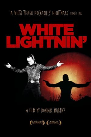 White Lightnin''s poster