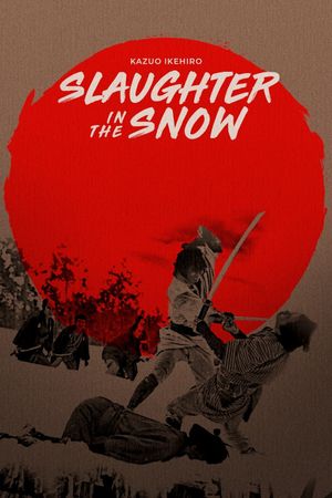 Slaughter in the Snow's poster