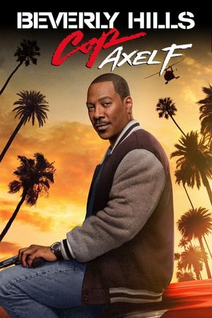 Beverly Hills Cop: Axel F's poster