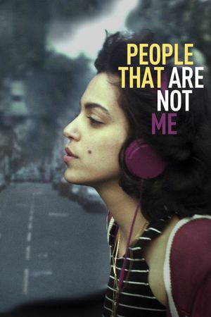People That Are Not Me's poster