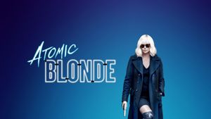 Atomic Blonde's poster