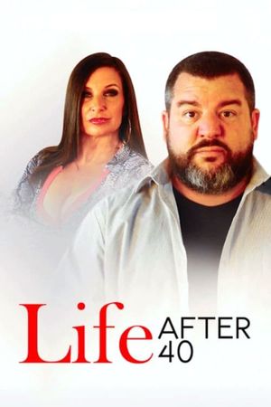 Life After 40's poster