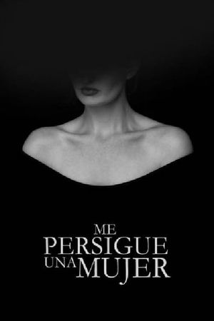 Me persigue una mujer's poster