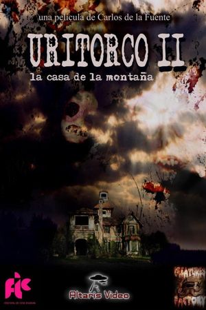 Uritorco 2, la casa de la montaña's poster